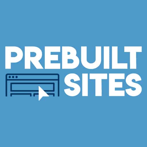 What is a Prebuilt Site?