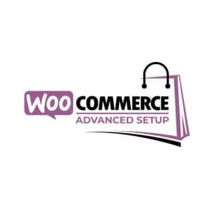 WooCommerce - Advanced Setup